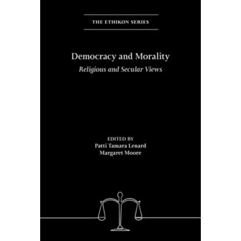 (영문도서) Democracy and Morality: Religious and Secular Views Paperback, Brookings Institution Press, English, 9781538188903