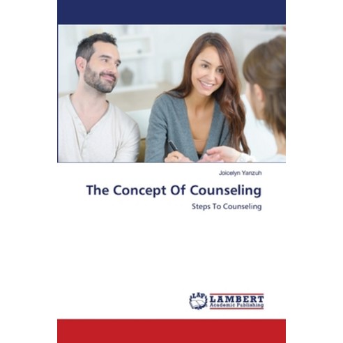 (영문도서) The Concept Of Counseling Paperback, LAP Lambert Academic Publis..., English, 9786200300034