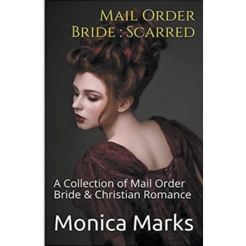 (영문도서) Mail Order Bride: Scarred Paperback, Trellis Publishing, English, 9798215589748