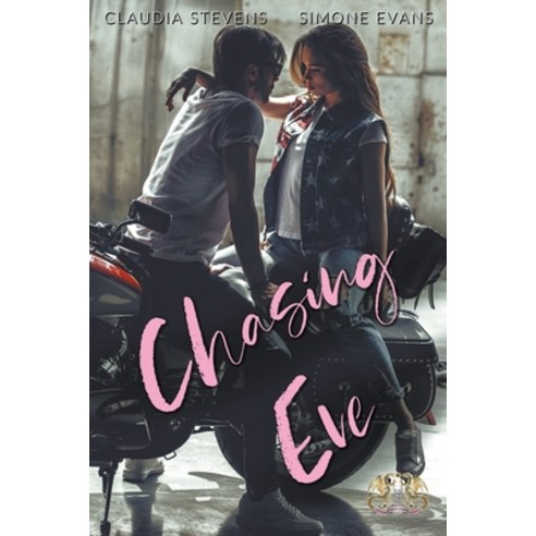 Chasing Eve Paperback, Evanlea Publishing, English, 9781393213895