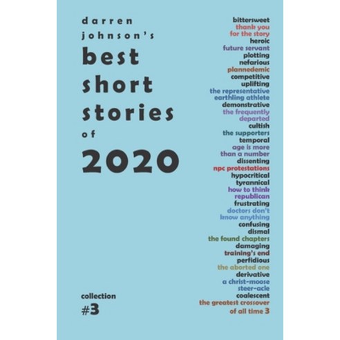 Darren Johnson''s Best Short Stories of 2020 Paperback, Independently Published, English, 9798576715923