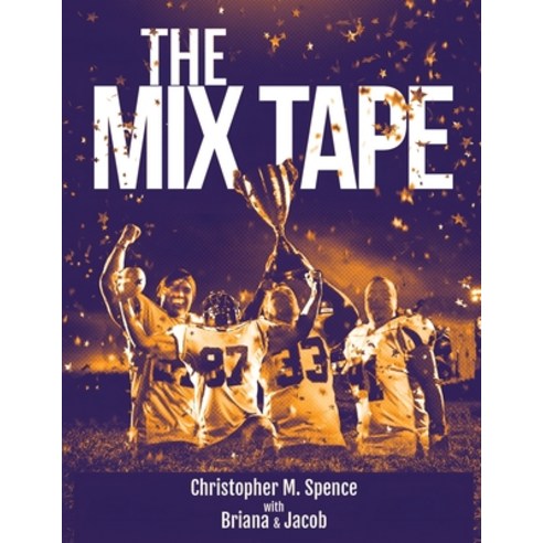 (영문도서) The MixTape Paperback, Christopher Michael Spence, English, 9781916852907