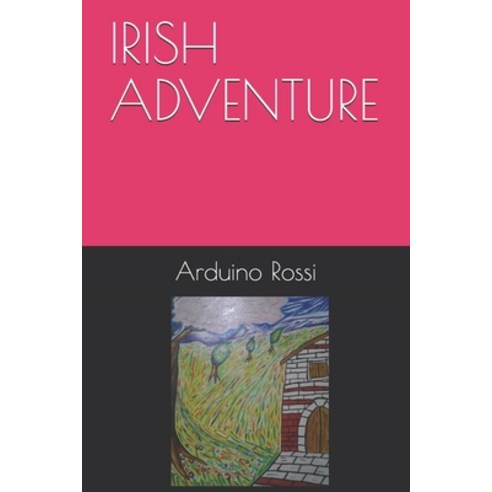 Irish Adventure Paperback, Independently Published, English, 9781660975358