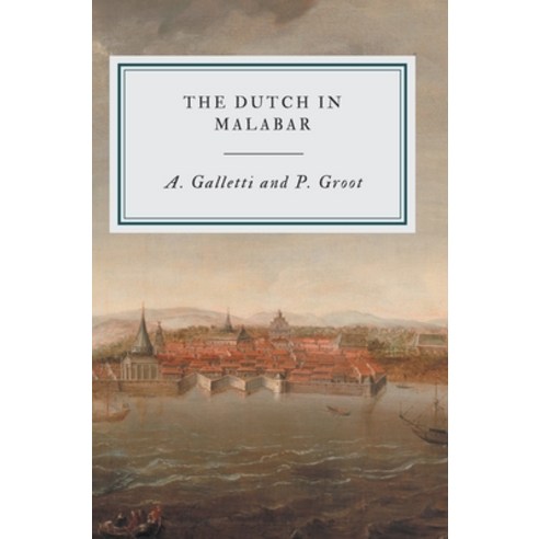 (영문도서) The Dutch in Malabar Hardcover, Maven Books, English, 9789355276032