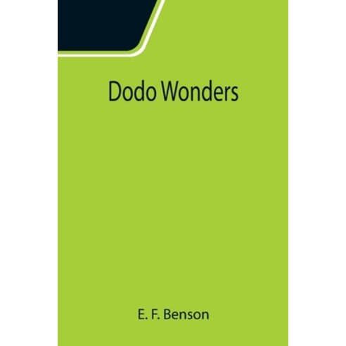 (영문도서) Dodo Wonders Paperback, Alpha Edition, English, 9789355115935