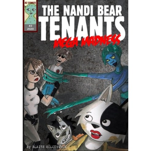 The Nandi Bear Tenants Book 3 - Mega Madness Paperback, Independently Published, English, 9798617374874