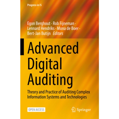 (영문도서) Advanced Digital Auditing: Theory and Practice of Auditing Complex Information Systems and Te... Paperback, Springer, English, 9783031110917
