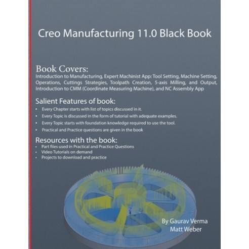 (영문도서) Creo Manufacturing 11.0 Black Book Paperback, Cadcamcae Works, English, 9788197359033