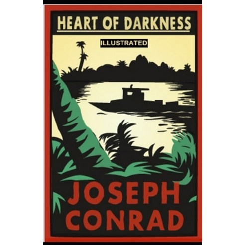 Heart of Darkness: Penguin Classics Fully (Illustrated) Paperback, Independently Published, English, 9798732058758