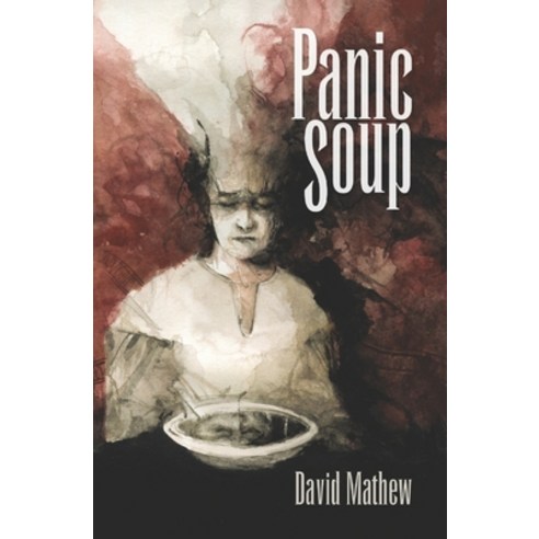(영문도서) Panic Soup Paperback, Montag Press, English, 9781940233635