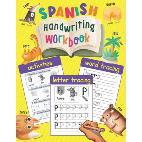 Spanish Handwriting Workbook: Writing Practice with Illustrations - Spanish Language Learning Book f... Paperback, Independently Published