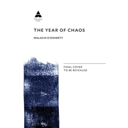 The Year of Chaos Hardcover, Atlantic Books (UK), English, 9781838951221