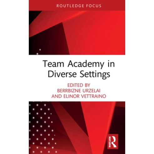 (영문도서) Team Academy in Diverse Settings Hardcover, Routledge, English, 9780367756017