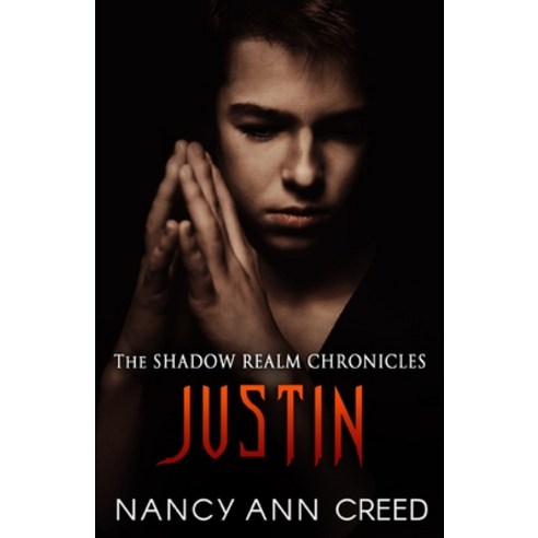 (영문도서) The Shadow Realm Chronicles: Justin Paperback, Independently Published, English, 9798368017549
