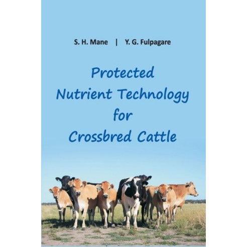 (영문도서) Protected Nutrient Technology for Crossbred Cattle Paperback, Nipa, English, 9788119254392