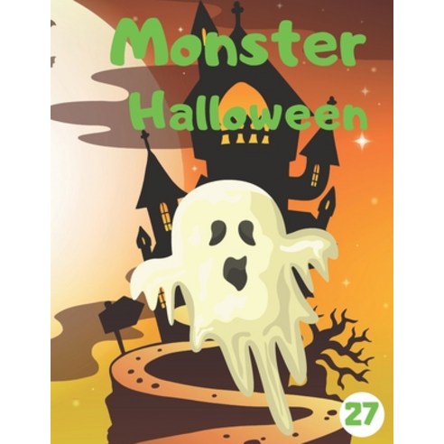 Halloween Monster: Coloring Book For Kids Paperback, Independently Published