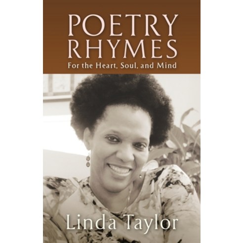 (영문도서) Poetry Rhymes: For the Heart Soul and Mind Paperback, Touch Point Productions & P..., English, 9781947829930