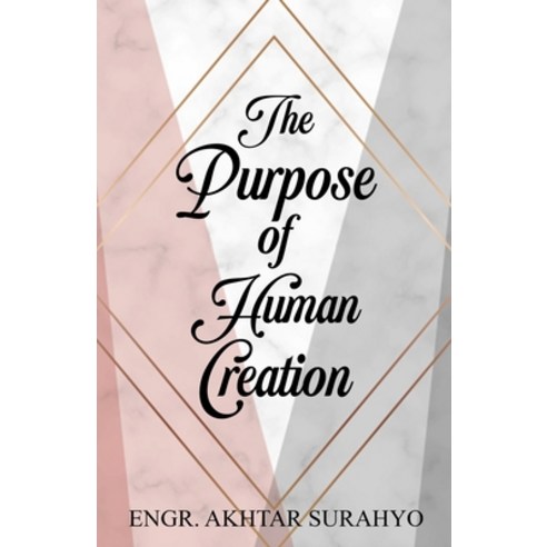 (영문도서) The Purpose of Human Creation Paperback, 978-1-7774019-2-4, English, 9781777401924