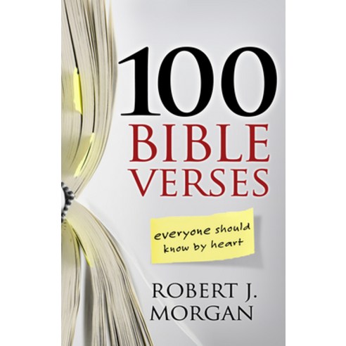100 Bible Verses Everyone Should Know by Heart, B & H Books