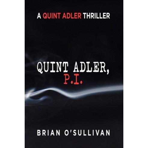 (영문도서) Quint Adler P.I. Paperback, Big B Publishing