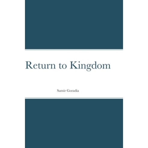 (영문도서) Return to Kingdom Hardcover, Lulu.com, English, 9781387619603