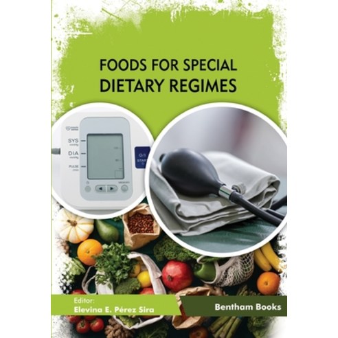 (영문도서) Foods for Special Dietary Regimens Paperback, Bentham Science Publishers, English, 9789814998086