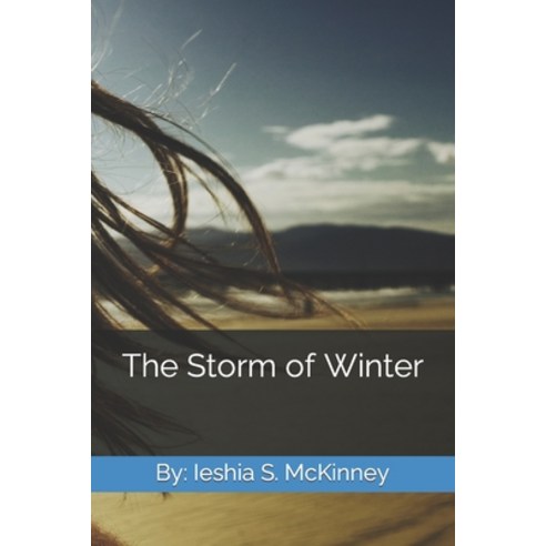 (영문도서) The Storm of Winter Paperback, Independently Published, English, 9798378223022