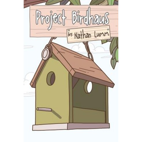 (영문도서) Project Birdhaus Paperback, Createspace Independent Pub..., English, 9781979906166
