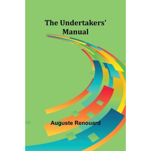 (영문도서) The undertakers'' manual Paperback, Alpha Edition, English, 9789362516213
