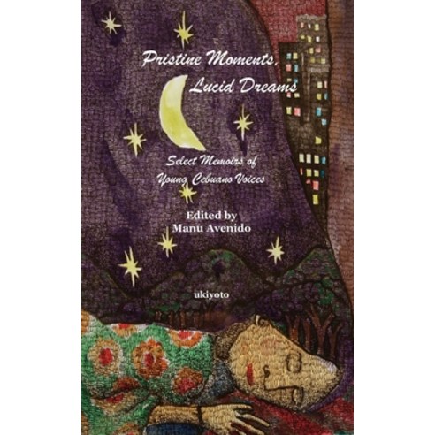 (영문도서) Pristine Moments Lucid Dreams Paperback, Ukiyoto Publishing, English, 9789360163570