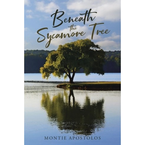 (영문도서) Beneath the Sycamore Tree Paperback, Page Publishing, Inc., English, 9781662443114