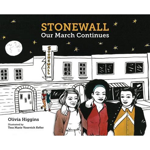 (영문도서) Stonewall: Our March Continues Hardcover, Olivia Higgins, English, 9781733792301