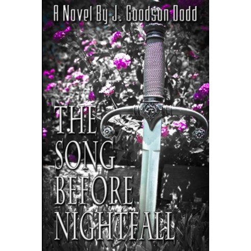 (영문도서) The Song Before Nightfall Paperback, Lulu.com, English, 9781257887033