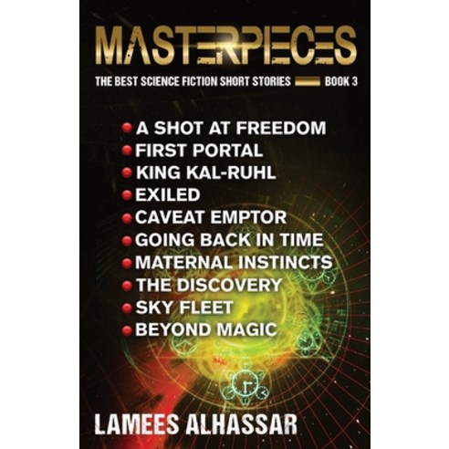(영문도서) Masterpieces: The Best Science Fiction Short Stories Book 3 Paperback, Lamees LLC, English, 9781087890319