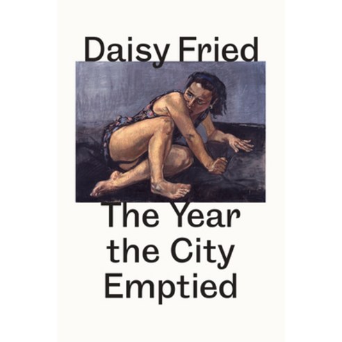(영문도서) The Year the City Emptied: After Baudelaire Paperback, Flood Editions, English, 9781733273480