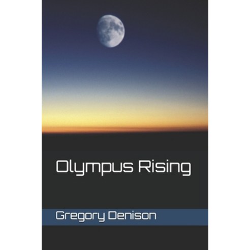 Olympus Rising Paperback, Independently Published