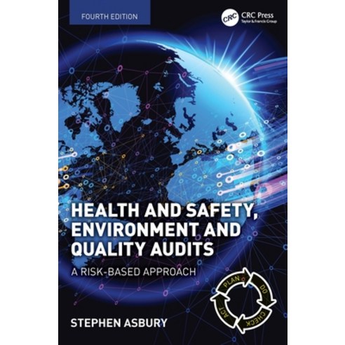 (영문도서) Health and Safety Environment and Quality Audits: A Risk-Based Approach Paperback, CRC Press, English, 9781032427577