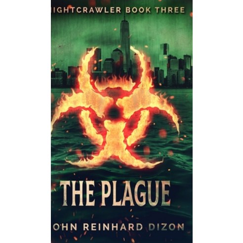 The Plague (Nightcrawler Book 3) Hardcover, Blurb, English, 9781034601197