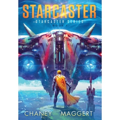 Starcaster (Starcaster Series Book 1) Hardcover, Indy Pub, English, 9781087930862