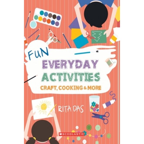 (영문도서) Fun Everyday Activities Book (for the Boxed Set Only) Paperback, Scholastic India Pvt Ltd., English, 9789352755691