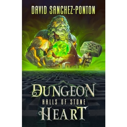 (영문도서) Dungeon Heart: Halls of Stone Paperback, Independently Published, English, 9798549226241