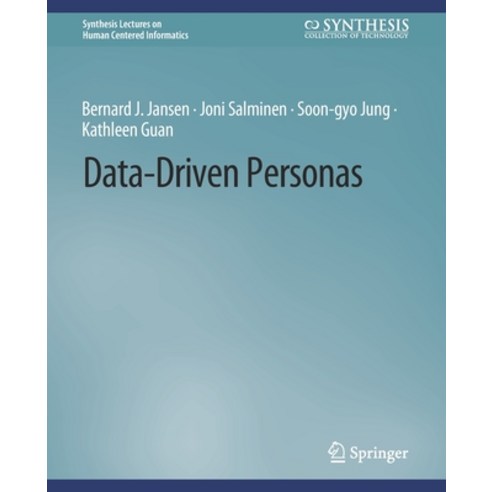 (영문도서) Data-Driven Personas Paperback, Springer, English, 9783031011030