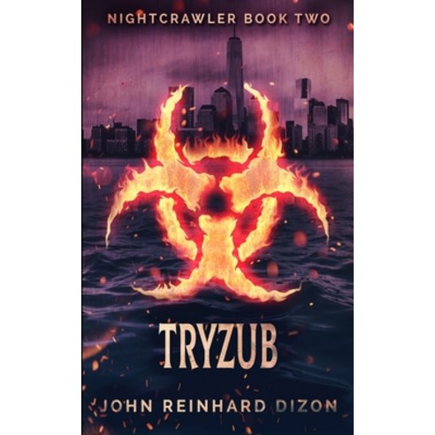 Tryzub (Nightcrawler Book 2) Paperback, Blurb, English, 9781034601159