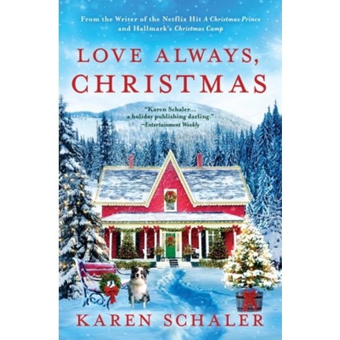 (영문도서) Love Always Christmas: A feel-good Christmas romance from writer of Netflix''s A Christmas Pr... Paperback, Hawktale Publishing, English, 9781734766189