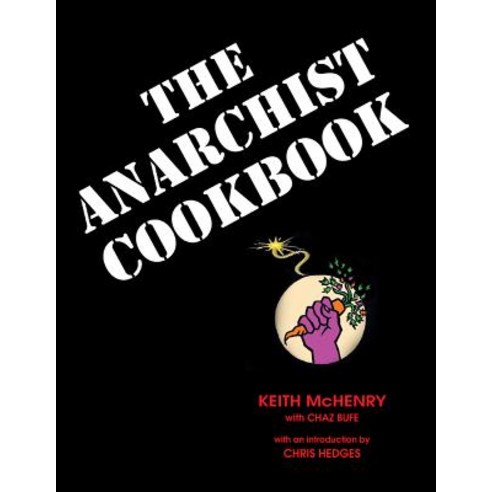 (영문도서) The Anarchist Cookbook Paperback, See Sharp Press, English, 9781937276768