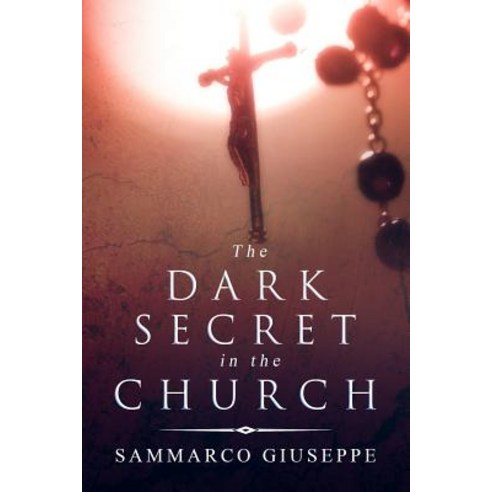 The Dark Secret In The Church Paperback, Independently Published, English, 9781074613259