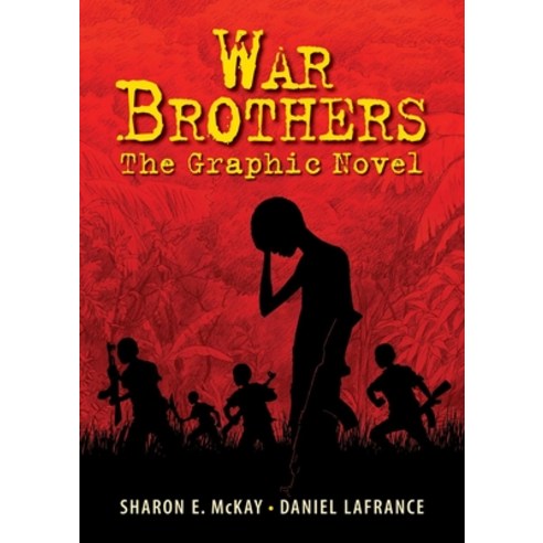 War Brothers: The Graphic Novel Paperback, Annick Press, English, 9781554514885