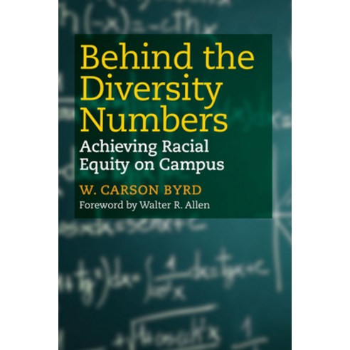 Behind the Diversity Numbers: Achieving Racial Equity on Campus Paperback, Harvard Education PR, English, 9781682536322