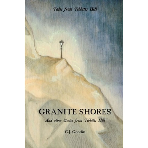 (영문도서) Granite Shores Paperback, C.J. Goodin, English, 9798218067717