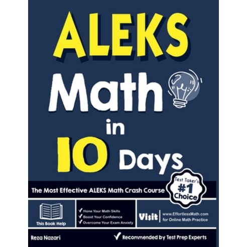 (영문도서) ALEKS Math in 10 Days: The Most Effective ALEKS Math Crash Course Paperback, Effortless Math Education, English, 9781637192498